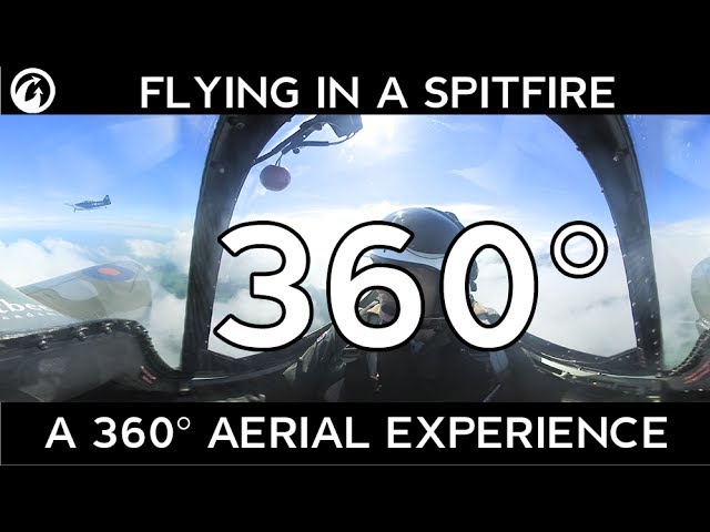 Flying in a Spitfire: A 360° Aerial Experience