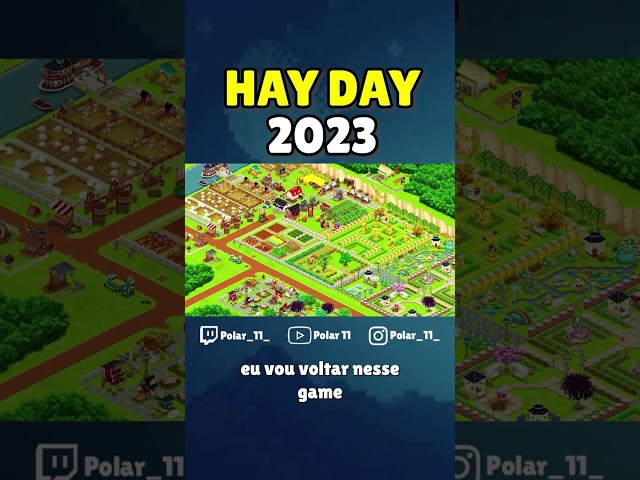 O DIA QUE VOLTEI A JOGAR HAY DAY! 2023