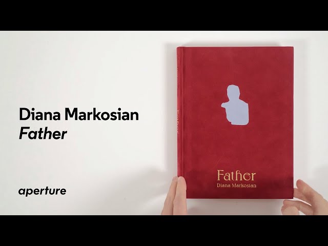 Diana Markosian: Father | PhotoBook Flip Through