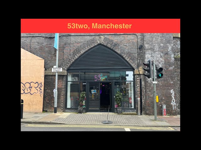 53two - Manchester