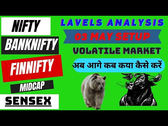 NIFTY PREDICTION FOR TOMORROW| 3 MAY | BANK NIFTY PREDICTION| FINNIFTY,SENSEX | NIFTY TOMORROW