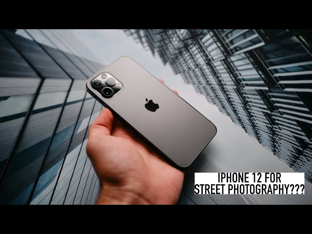 iPhone 12 Pro: A Street Photographer's Review