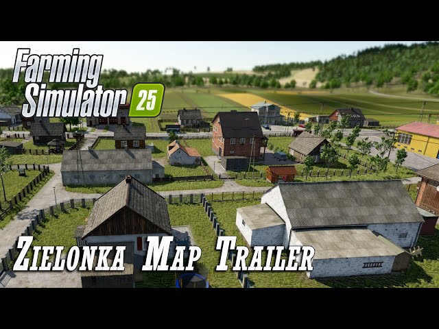 🥕 Zielonka Map Trailer 🥕 Farming Simulator 25 News