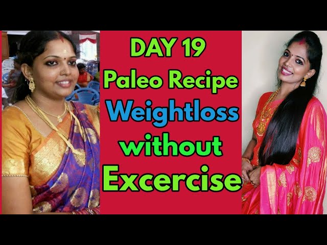 DAY 19 PALEO RECIPES| PALEO DIET|PALEO WEIGHTLOSS