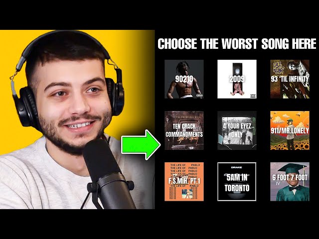 Choose The Worst Song