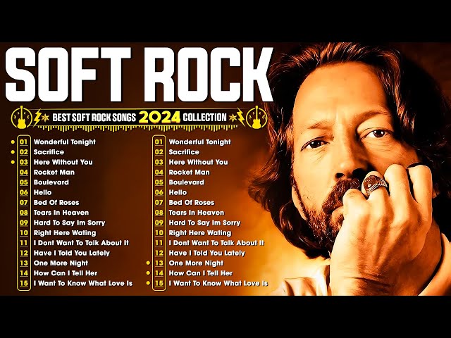 Eric Clapton, Phil Collins, Rod Stewart, Lionel Richie, Foreigner 📀 Best Soft Rock Songs 70s 80s 90s