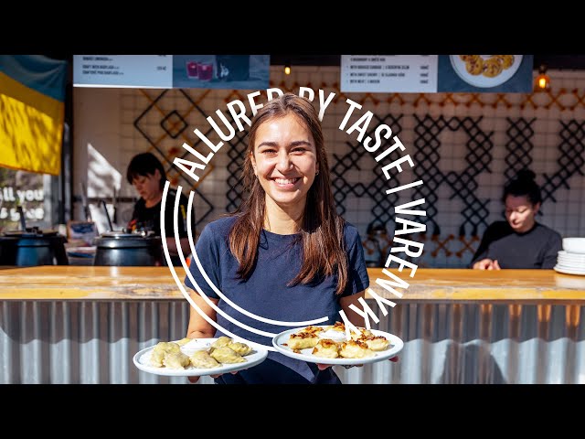 Watch Female Entrepreneur Bring Ukrainian Dish Varenyky to Manifesto Market | Allured by Taste E02