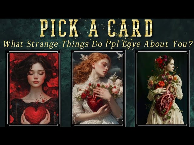 What strange things do ppl love about you but won’t say?#pickacard #Leo