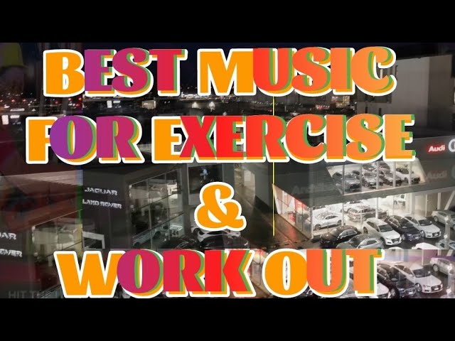 BEST MUSIC FOR EXERCISE & WORKOUT | NO COPYRIGHT