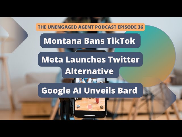 Montana Bans TikTok, Meta Launches Twitter Alternative, and Google AI Unveils Bard - Episode 36