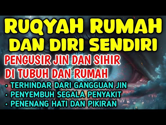 STRONG RUQYAH | RUQYAH RUMAH PENGUSIR JIN, SETAN & SIHIR DI RUMAH & TUBUH, PENENANG HATI, ALAA AQEL