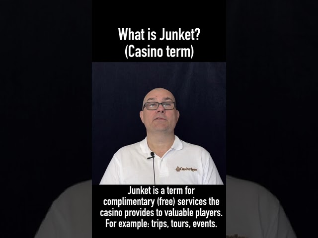 What is Junket? Casino Terms