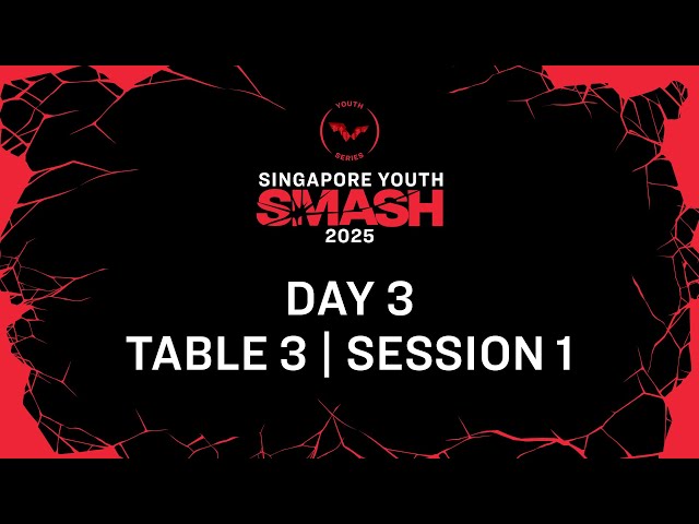 LIVE! | T3 | Day 3 | Singapore Youth Smash 2025 | Session 1