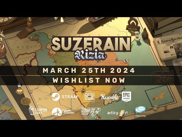 Suzerain: Kingdom of Rizia Release Date Trailer