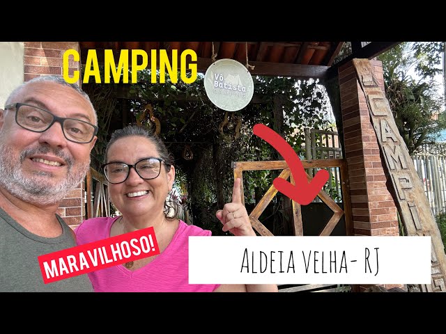 🔴ALDEIA VELHA/RJ - CAMPING Vô BATISTA/Sensacional!!