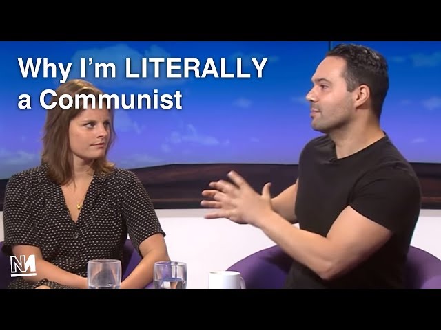 Aaron Bastani - Why I am literally a communist