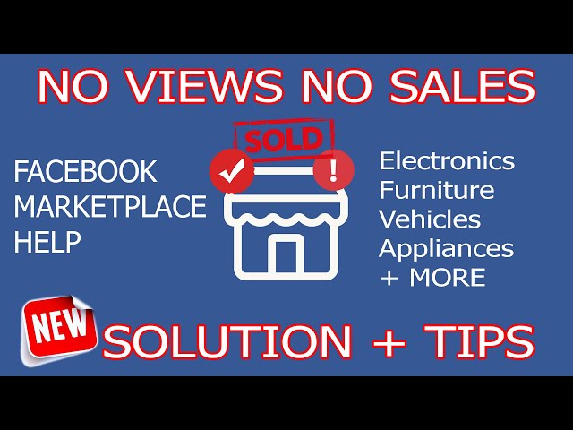 Facebook Marketplace 101 NO Views NO Sales FIX NOW Newest Method Get More Views on Facebook Sales