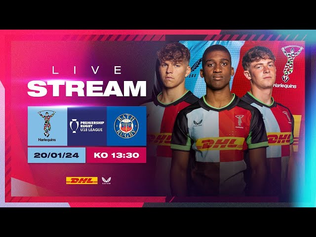 Live Academy Rugby - Harlequins U18 v Bath Rugby U18