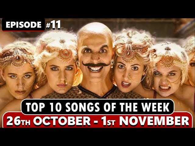 TOP 10 Songs Of The Week | October 26 - November 1 | Episode 11 | Bollywood Music Ranking