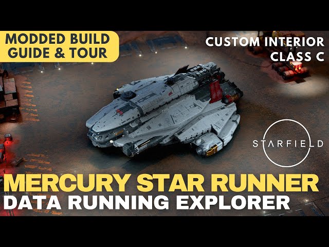 The Mercury Star Runner of Starfield | Class C Explorer | Starfield Ship Build Guide