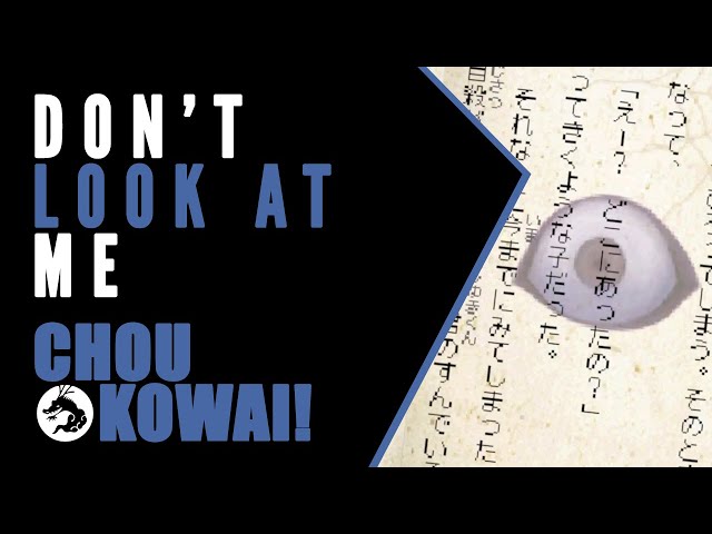 Cho-Kowai! Gakkou no Kaidan: Don’t Look At Me (Japanese Horror Stories)