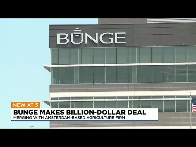 Bunge makes billion-dollar merger deal with Amsterdam agriculture firm