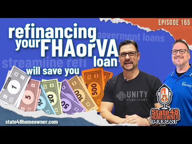 Refinancing Your FHA Loan Will Save You Money - Streamline Refi (2024)