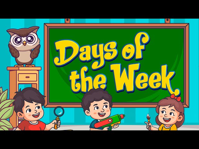 Days of the week song| Learn days of the week