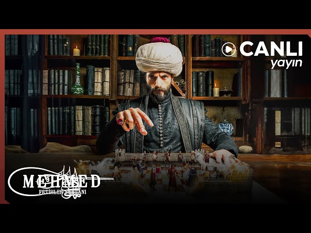 Mehmed: Fetihler Sultanı - Tüm Bölümler Canlı Yayın