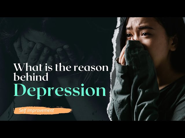 The Hidden Causes of Depression | Understanding Mental Health