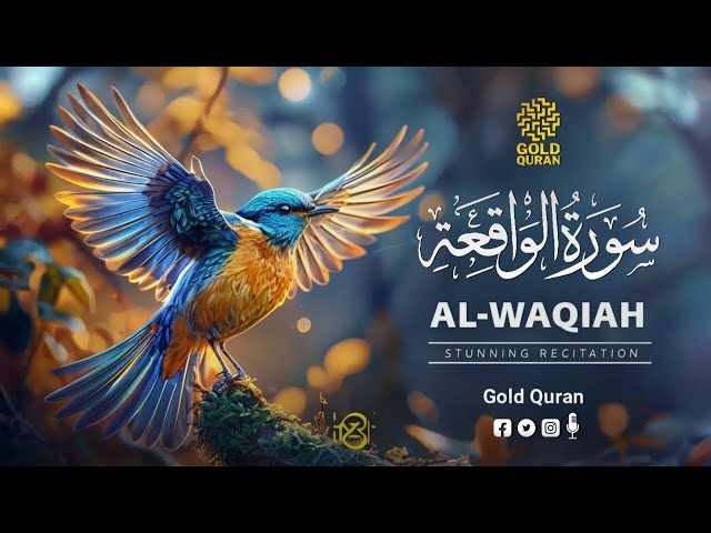 Peaceful relaxing recitation of Surah Al Waqiah سورة الواقعة ✦ Quran For Sleep ✦ Alaa Aqel