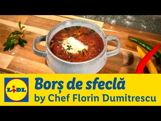 Bors de sfecla • Gateste cu Chef Florin Dumitrescu