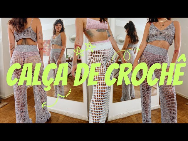 Calça de crochê