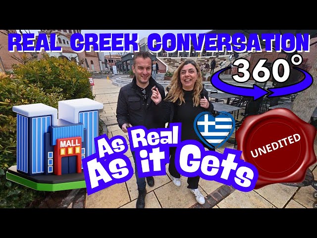 Learn Greek while walking in a Greek mall in 360  degrees  ~  Greek comprehensible Input 360 VR