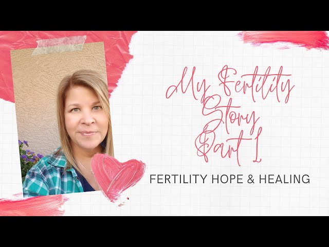 My Fertility Story Part 1 / Unexplained Fertility Issues / How to find Answers