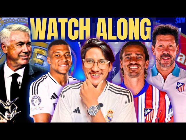 REAL MADRID VS ATLETICO MADRID LIVE SCORED |MADRID DERBY WATCH ALONG AND LIVE REACTION  LALIGA 2024