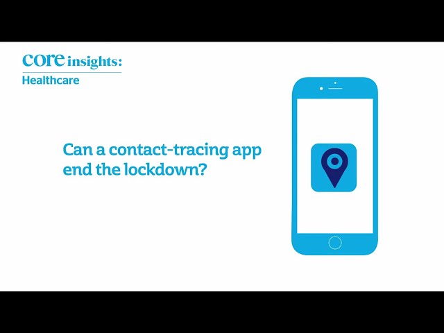 Can a contact-tracing app end the lockdown?