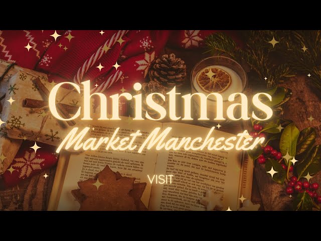 Manchester Christmas market visit