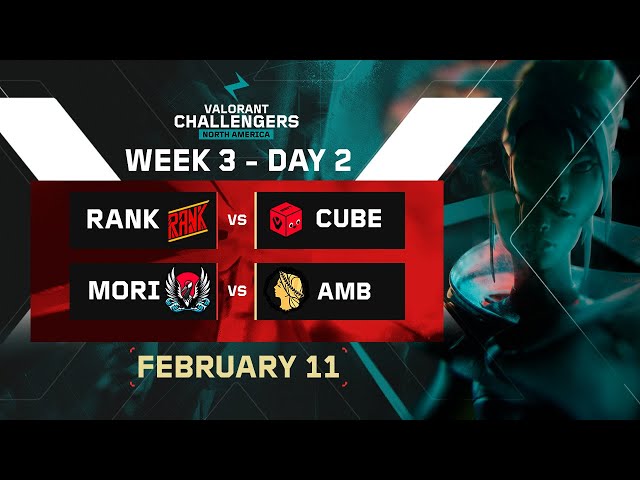 🔴 Day 6 | Week 3 | CHALLENGERS NA | Swiss Stage | [ RANK VS CUBE] - [ MORI vs AMB]