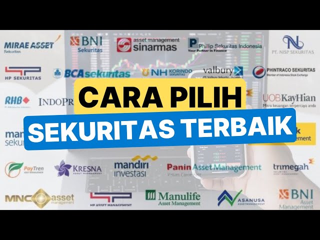 Sekuritas Apa yang Bagus Buat Investasi Saham?