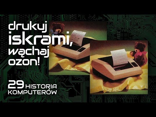 Drukuj iskrami, wąchaj ozon! - "Byte" 78/8-9 [HISTORIA KOMPUTERÓW 29]