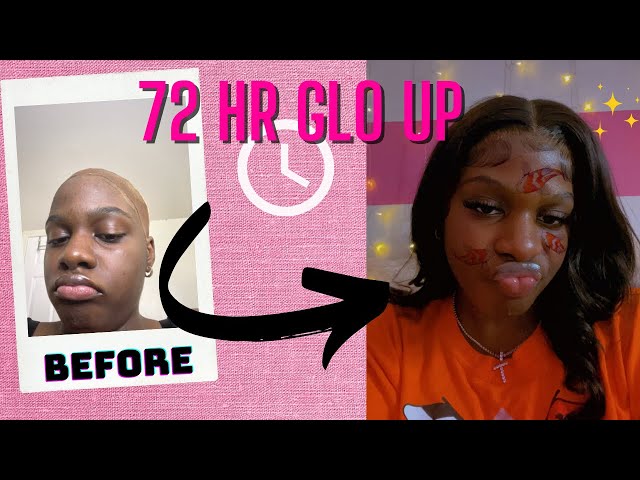 72 HR GLO UP| HAIR,NAILS,LASHES & CRYING