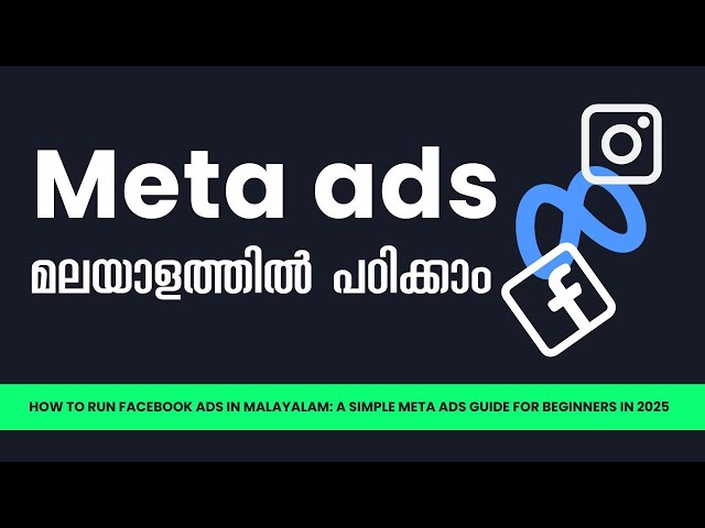 How to Run Facebook Ads in Malayalam | Easy Meta Ads Guide for Beginners in 2025