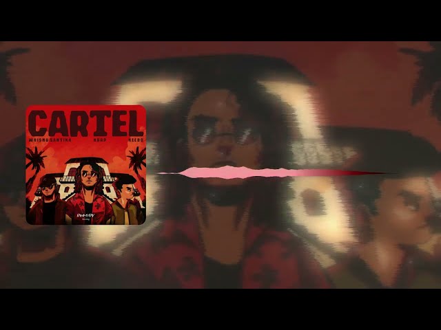 Cartel (Bootleg)