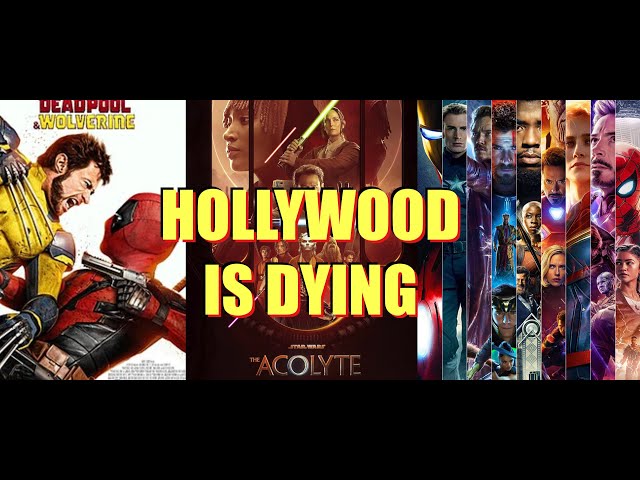 Hollywood is Dying