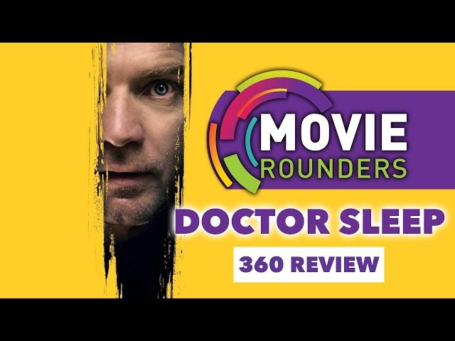 Doctor Sleep - 360 Review