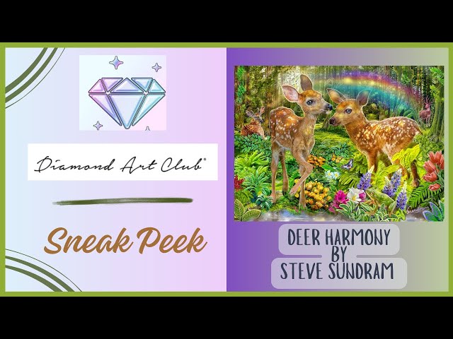 Sneak Peek of Deer Harmony by Steve Sundram and Diamond Art Club