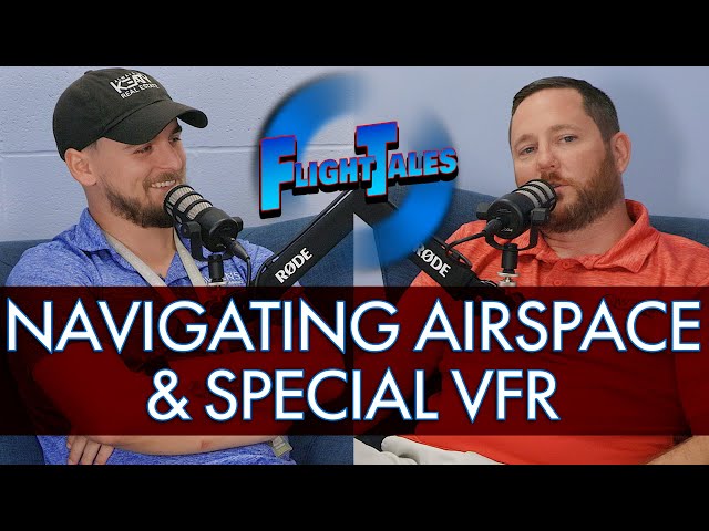 Navigating Airspace and Special VFR