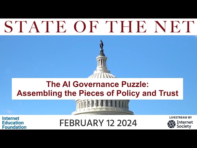 SOTN2024-15 The AI Governance Puzzle: Assembling the Pieces of Policy and Trust