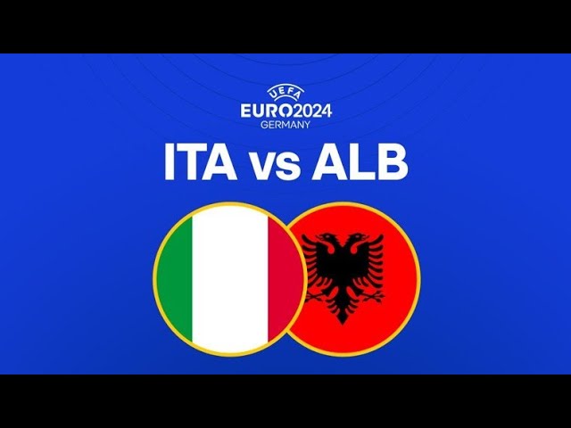 Italy vs Albania UEFA EURO 2024 - Intense Match Highlights & Analysis